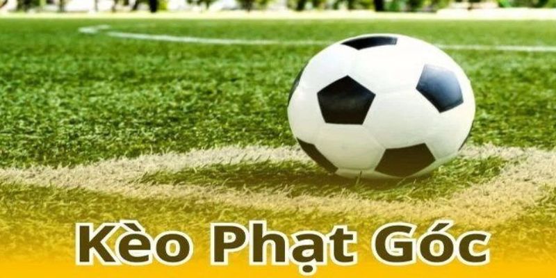 Kèo phạt góc là gì