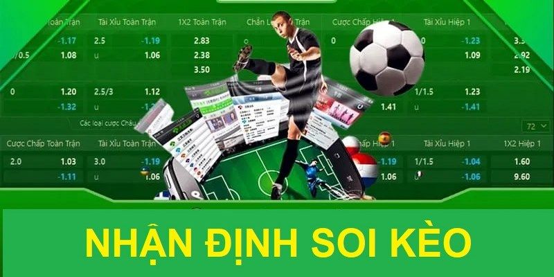 Nhận định soi kèo ưu đãi hấp dẫn